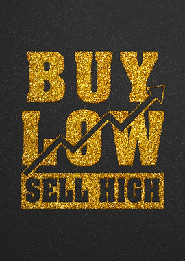 Buy Low Sell High Glitter Graphic
