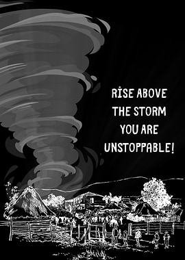 Rise Above the Storm