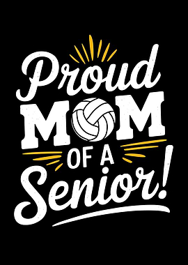 Proud Mom of a Senior