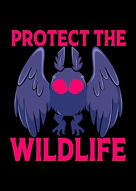 Mothman Protect Wildlife