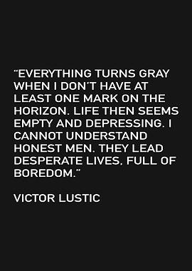 Quote by Victor Lustic
