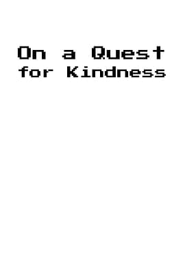 Pixel Art Kindness Quest