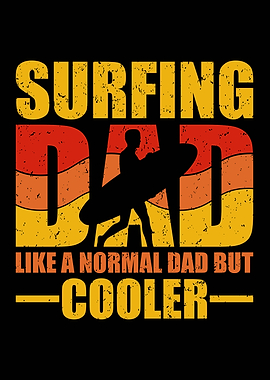 Surfing Dad - Cool Dad Design