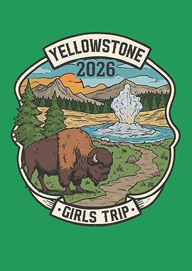 Yellowstone Girls Trip 2026