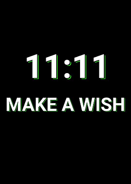 11:11 Make a Wish
