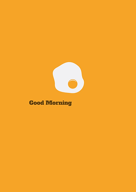 Good Morning Egg