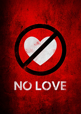 No Love Sign