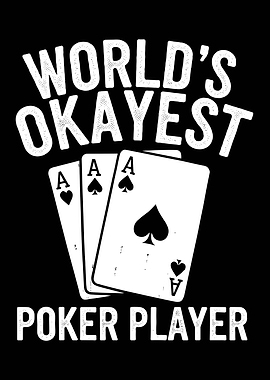 World's Okayest Poker Player