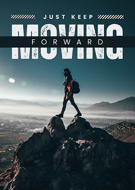 Keep Moving Forward