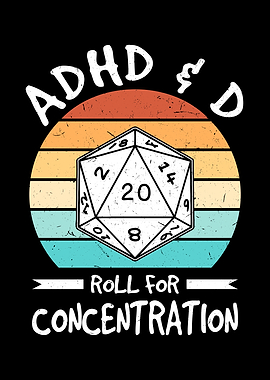 ADHD & D20 Dice
