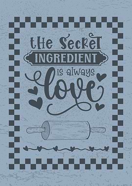 Secret Ingredient is Love