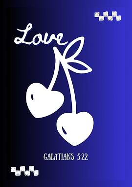 Love Cherries Galatians 5:22