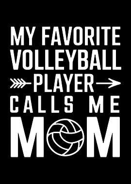 Volleyball Mom Quote