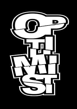 Optimist Text Art