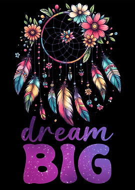 Dreamcatcher with Dream Big