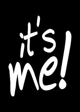 It's Me! Handwritten Text