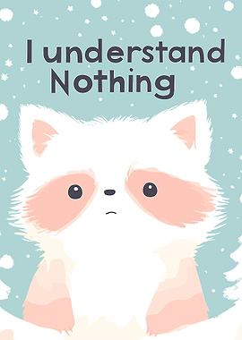 Raccoon Understands Nothing