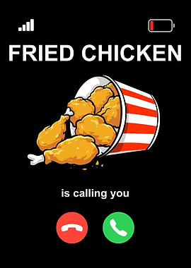 Fried Chicken Calling