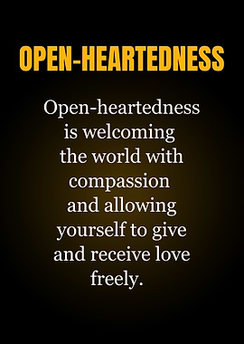 Open-Heartedness Definition