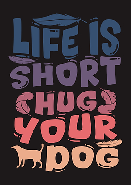 Hug Your Dog Quote