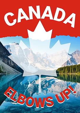 Canada 'Elbows Up' Poster