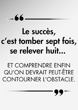 French Ironic Success Quote