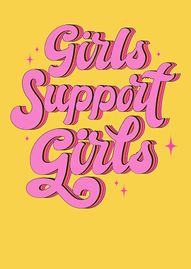 Girls Support Girls Retro Poster