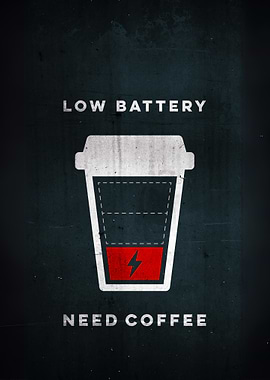 Coffee Battery Low