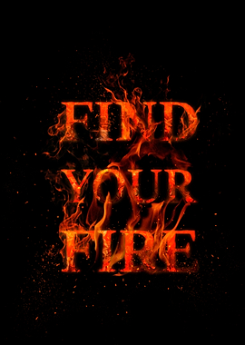 Find Your Fire