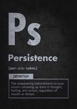 Persistence Definition - Success and Manifestation Motivation
