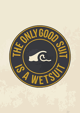 Wetsuit Quote Graphic