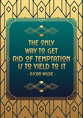Oscar Wilde Quote Art Deco