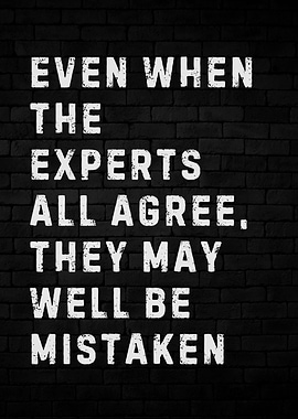 Experts Can Be Wrong