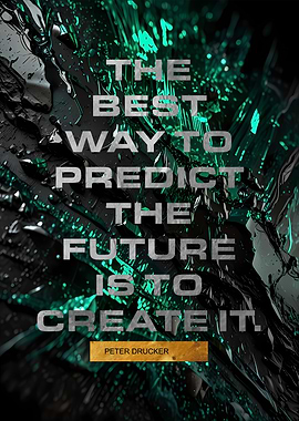 Create Your Future Quote