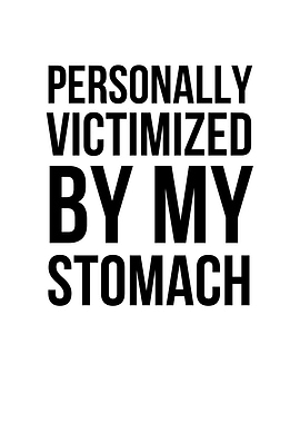 Stomach Victimized