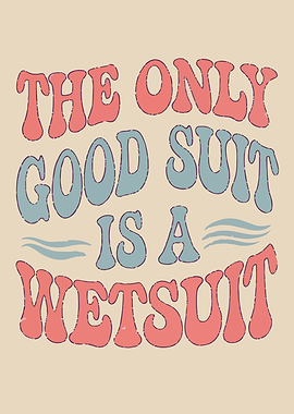 Wetsuit Quote