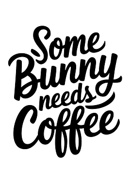 Funny Easter Bunny Coffee