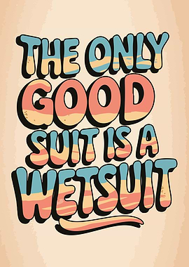 Wetsuit Quote