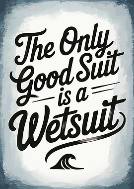 Wetsuit Quote