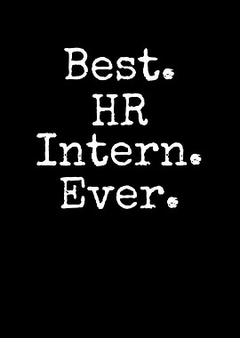 Best HR Intern Ever