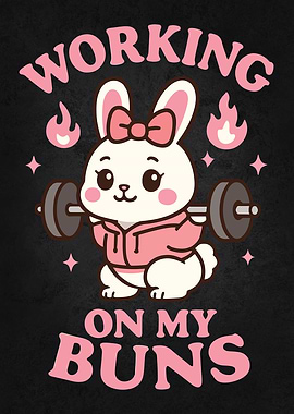 Working On My Buns – Funny Easter Gym Bunny Squat Pun