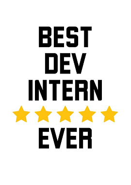 Best Dev Intern Ever