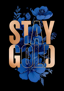 Stay Gold Floral Design