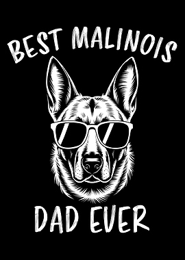 Best Malinois Dad Ever