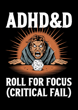ADHD & D&D Critical Fail