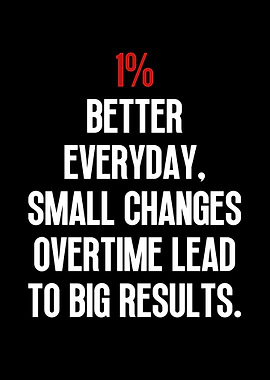 1% Better Everyday