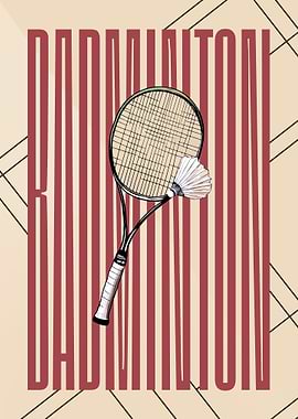 Badminton Racket and Shuttlecock Poster