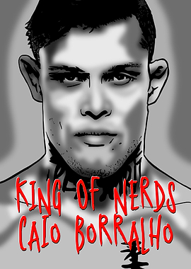 King of Nerds - Caio Borralho