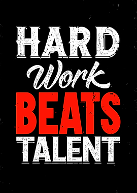 Hard Work Beats Talent Gym Inspirational Quotes