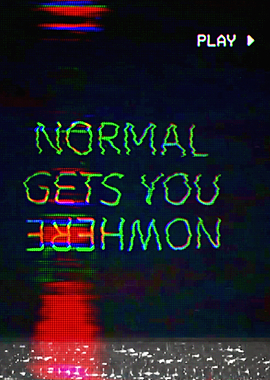 Breaking Reality: Normal is Overrated